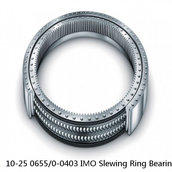 10-25 0655/0-0403 IMO Slewing Ring Bearings