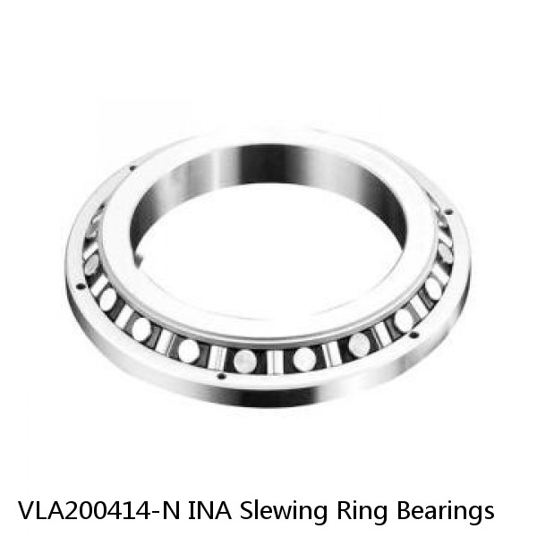 VLA200414-N INA Slewing Ring Bearings